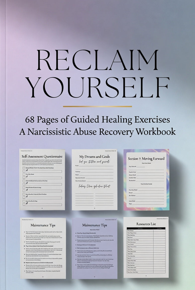 Reclaim Yourself - A Narcissistic Abuse Recovery Workbook