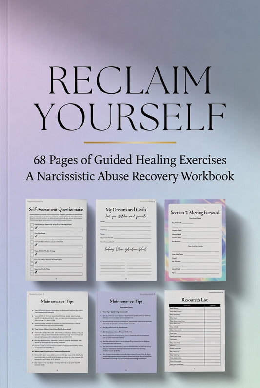 Reclaim Yourself - A Narcissistic Abuse Recovery Workbook